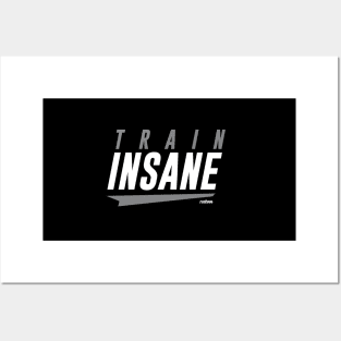 Train Insane Posters and Art